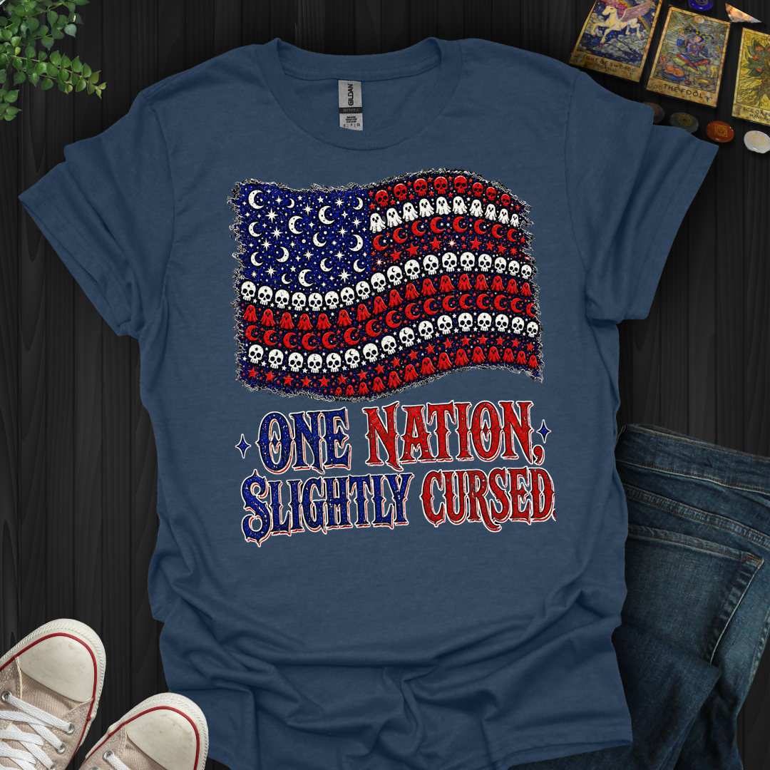 One Nation, Slightly Cursed- T-Shirt