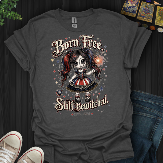 Still Bewitched- T-Shirt