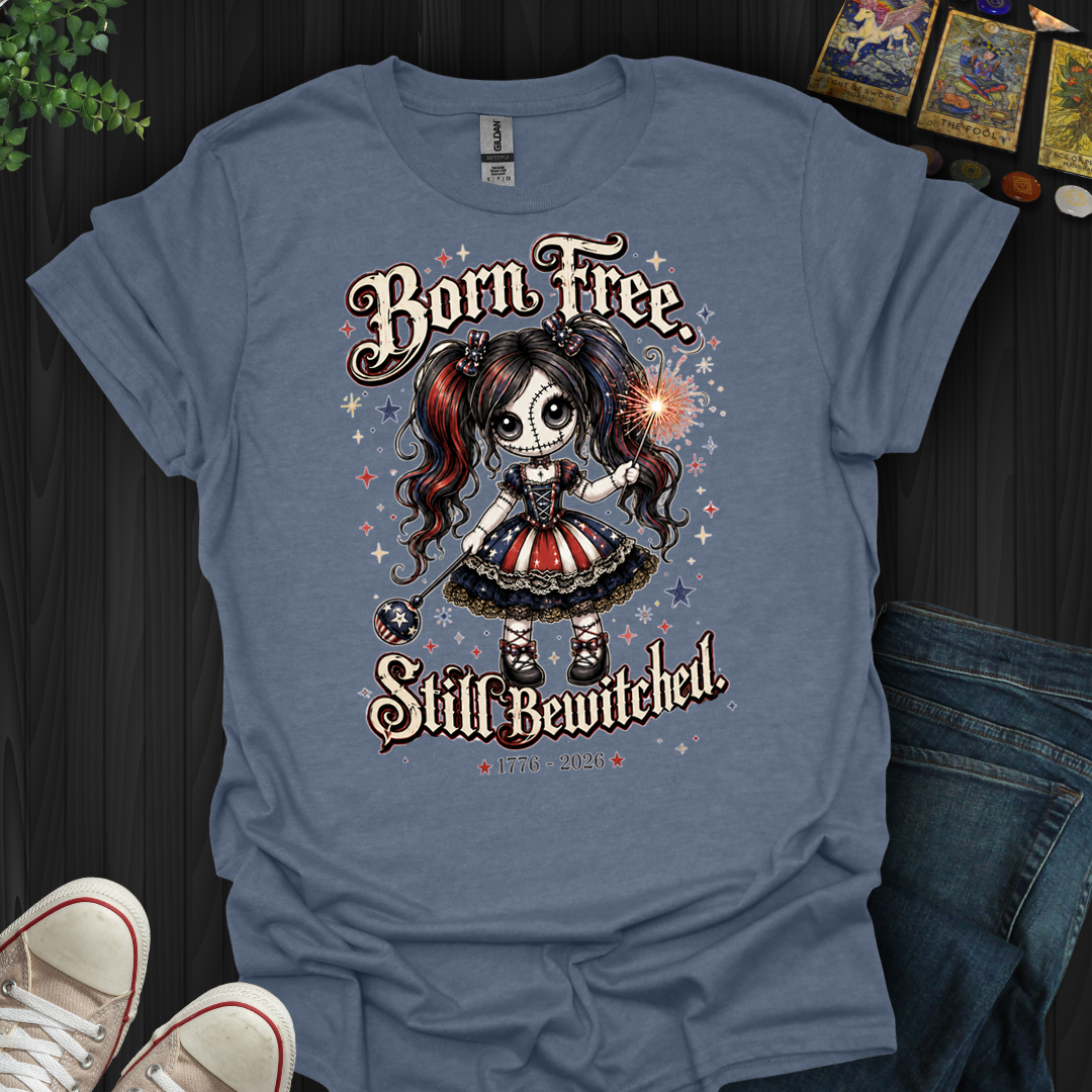 Still Bewitched- T-Shirt