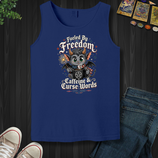 Fueled By Freedom, Caffeine, And Curse Words- Tank Top