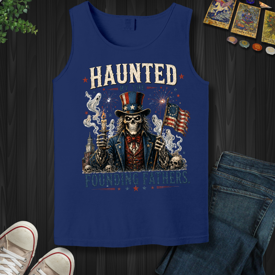 Haunted By Founding Fathers- Tank Top