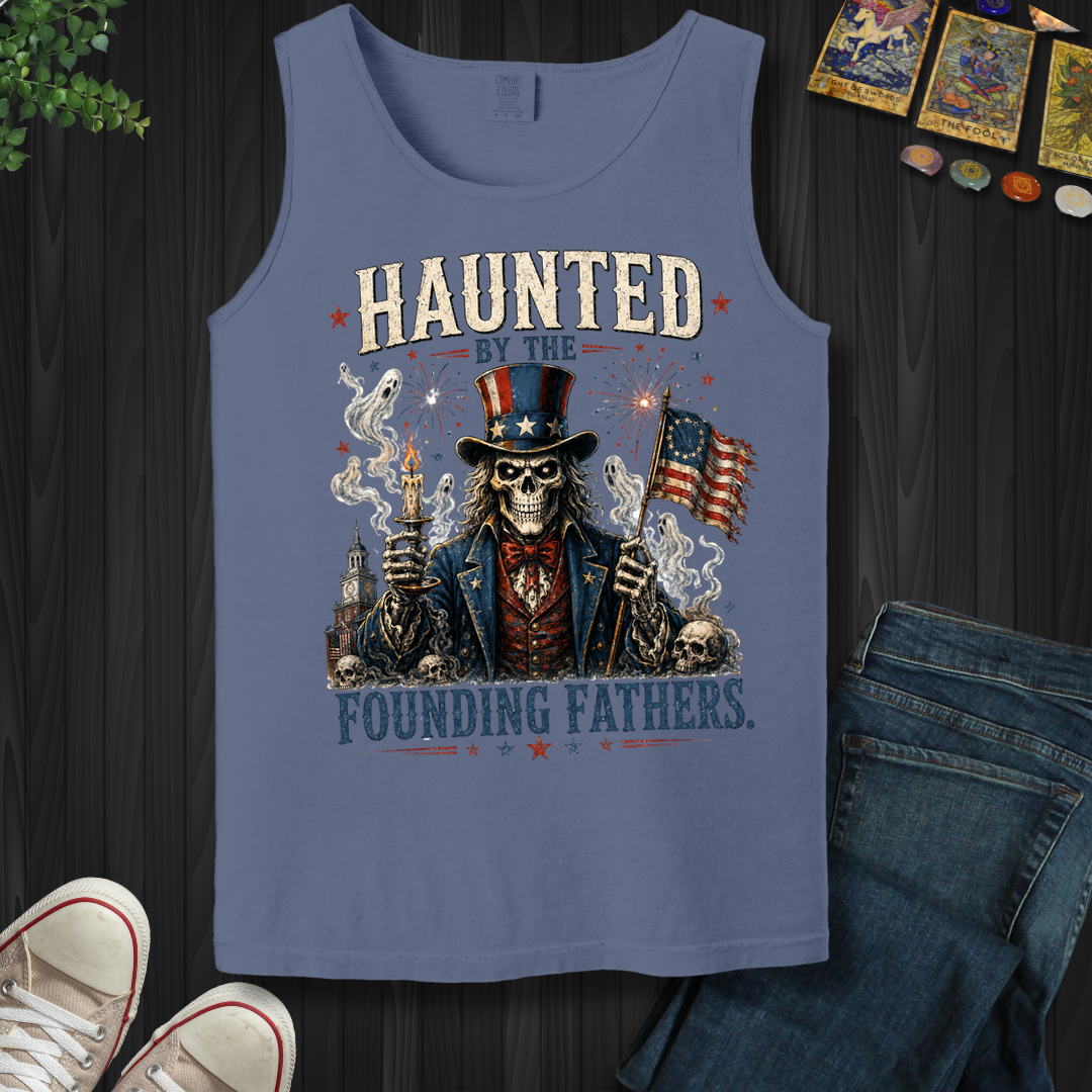 Haunted By Founding Fathers- Tank Top