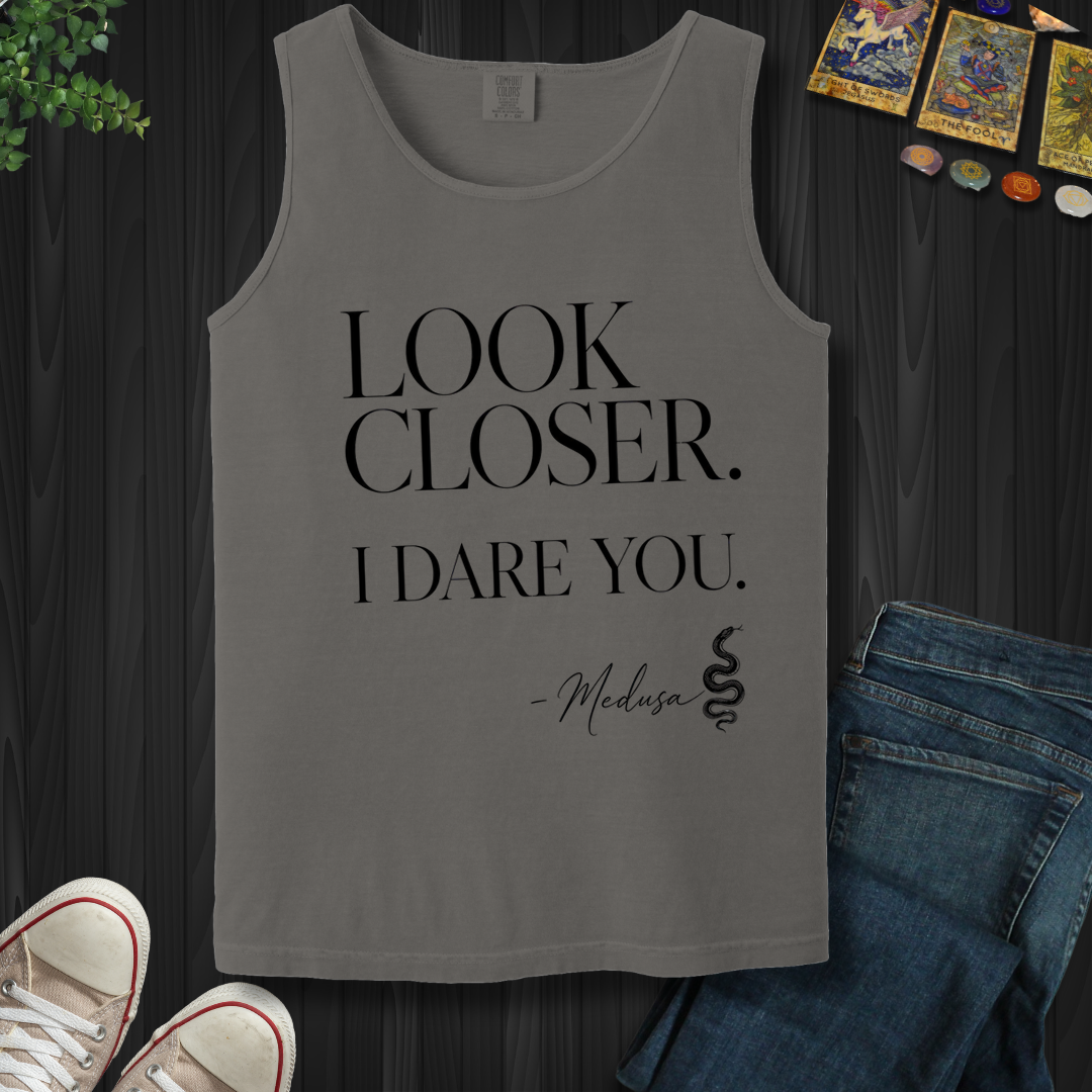 Look Closer, I Dare You Medusa- Tank Top