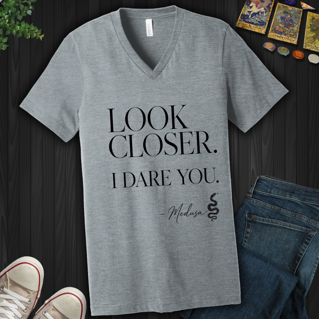 Look Closer, I Dare You Medusa- V-Neck