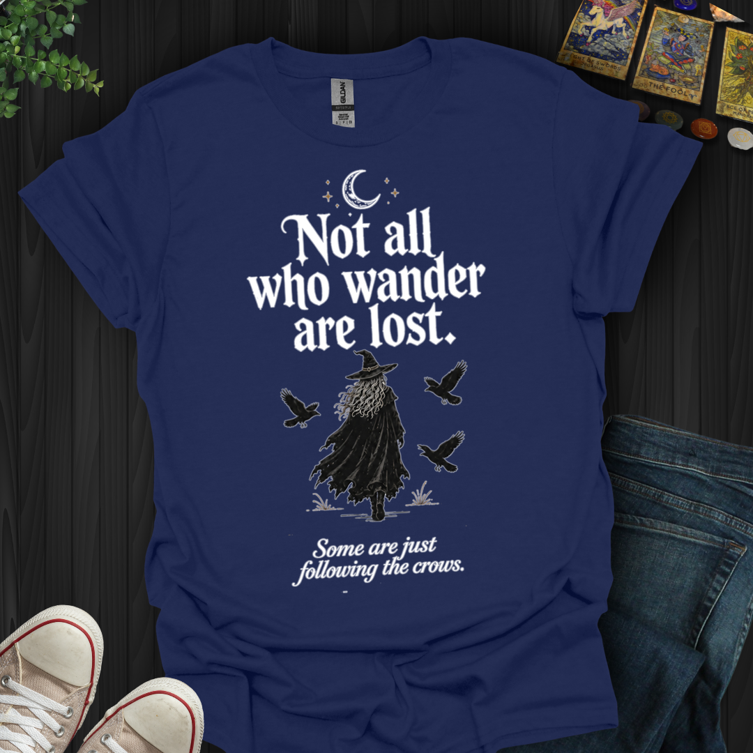Following The Crows- T-Shirt