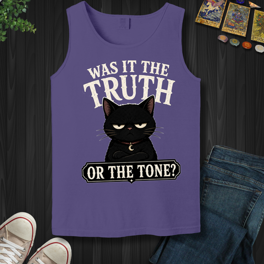 Was It The Truth Or The Tone- Tank Top