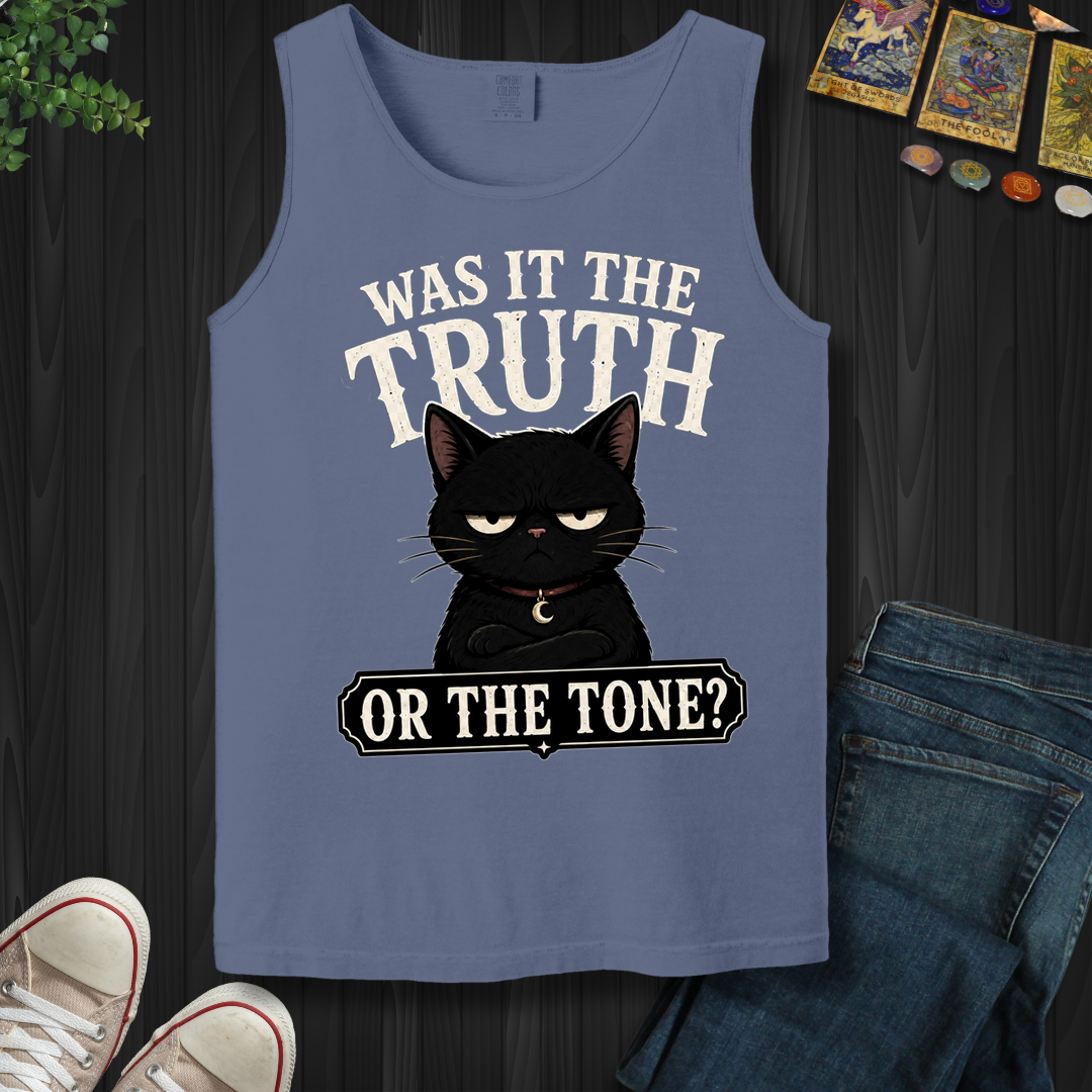 Was It The Truth Or The Tone- Tank Top