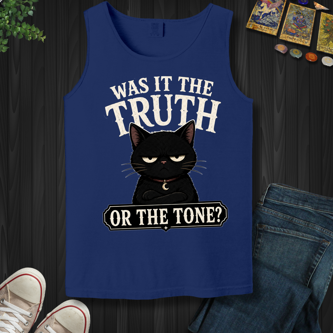 Was It The Truth Or The Tone- Tank Top
