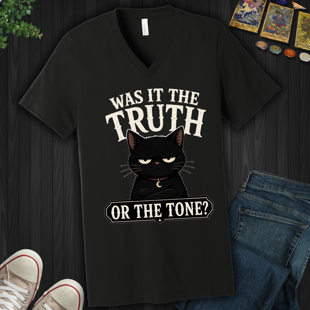 Was It The Truth Or The Tone- V-Neck