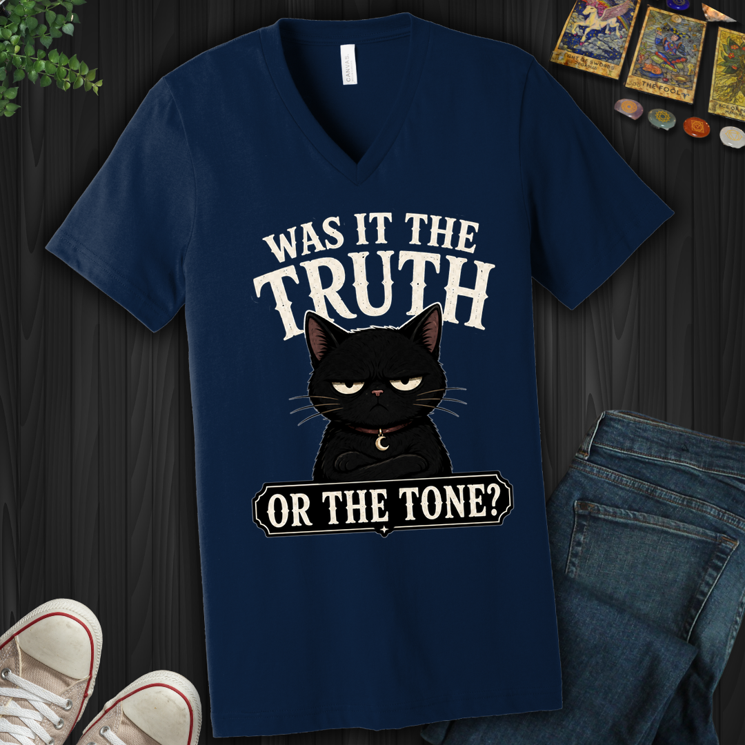 Was It The Truth Or The Tone- V-Neck