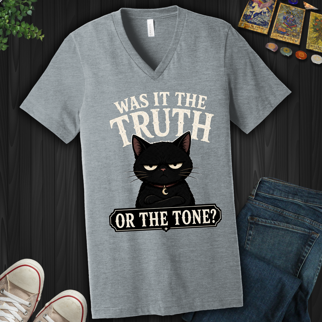 Was It The Truth Or The Tone- V-Neck
