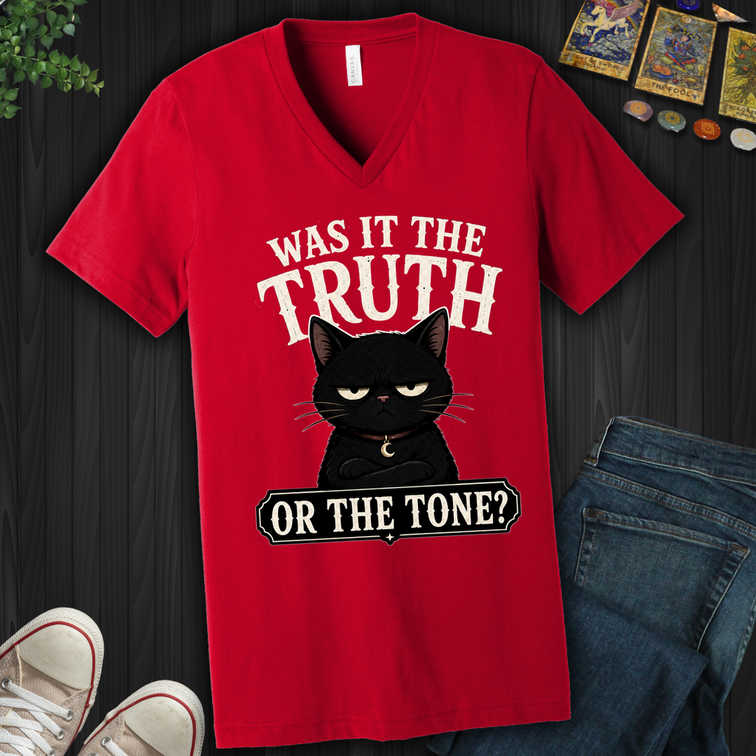 Was It The Truth Or The Tone- V-Neck