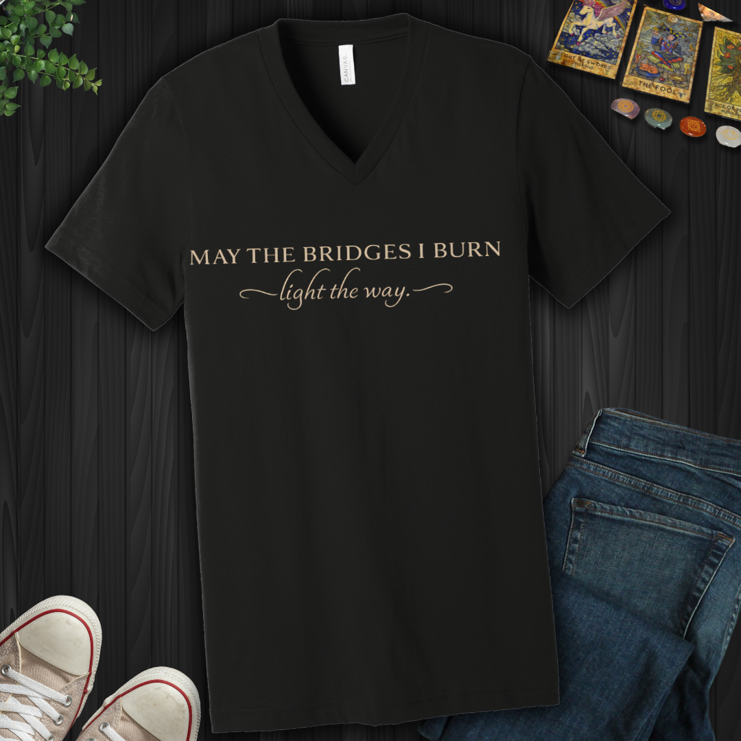 May The Bridges I Burn- V-Neck