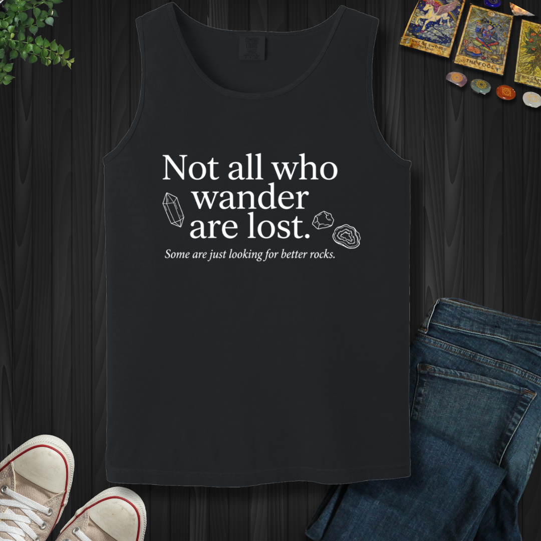 Looking For Better Rocks- Tank Top