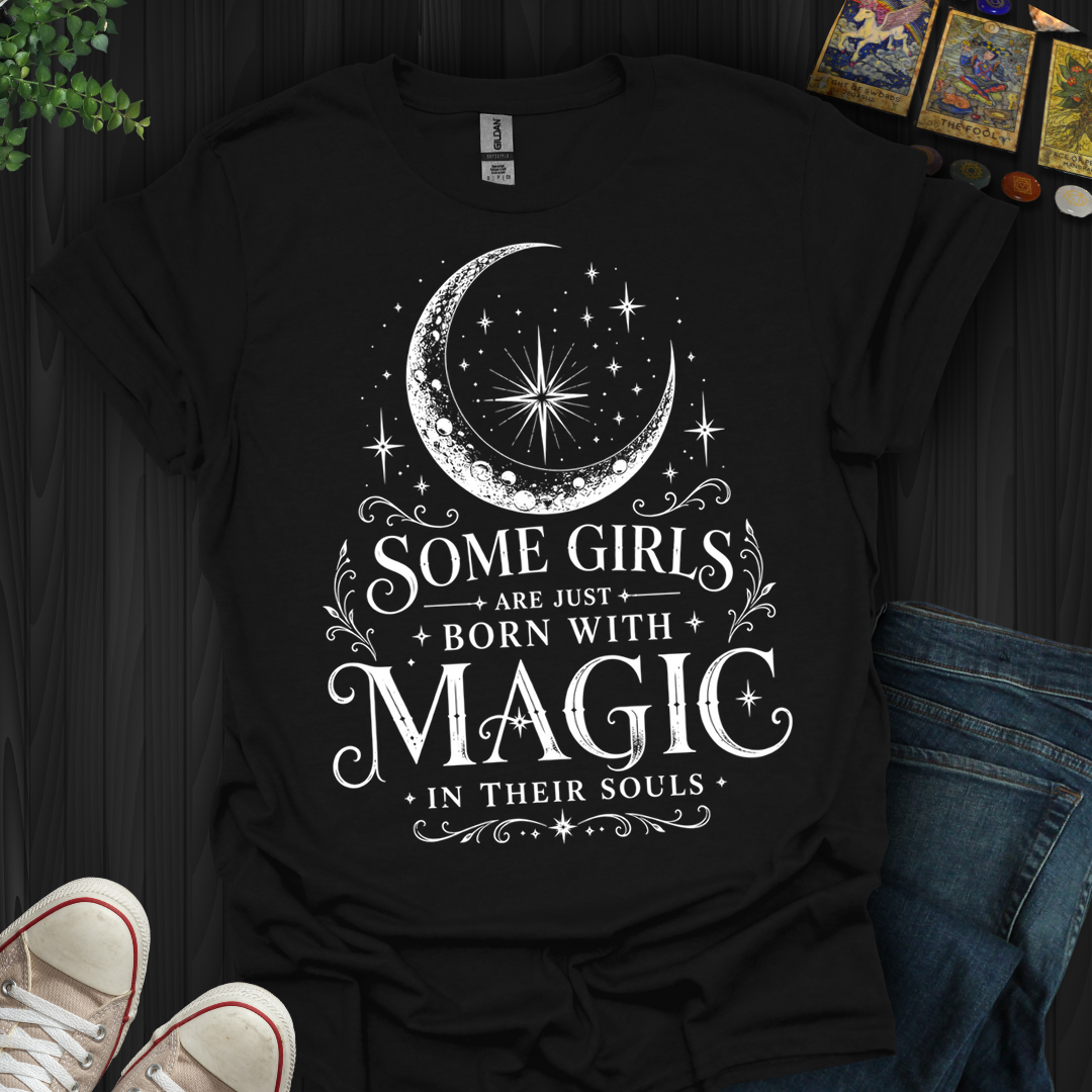 Born With Magic- T-Shirt
