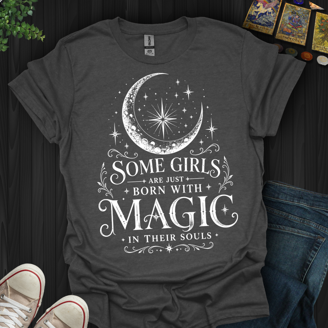 Born With Magic- T-Shirt