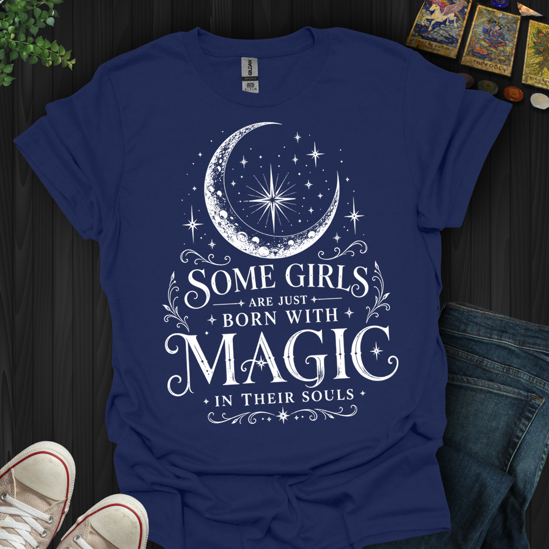 Born With Magic- T-Shirt