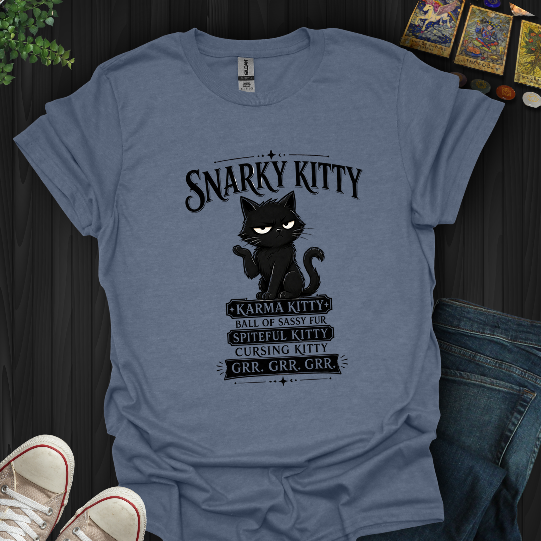 Snarky Kitty- T-Shirt