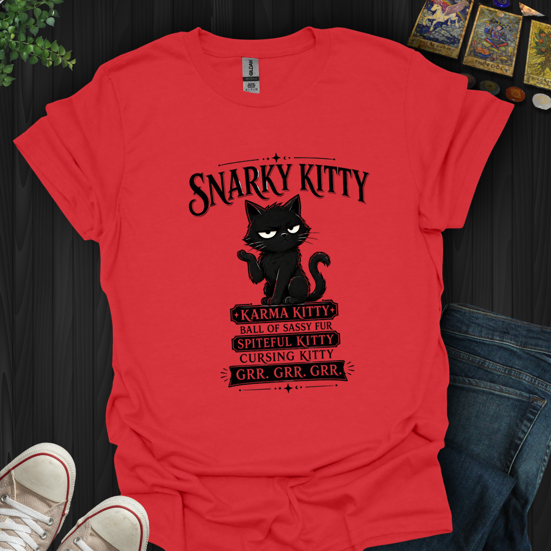 Snarky Kitty- T-Shirt