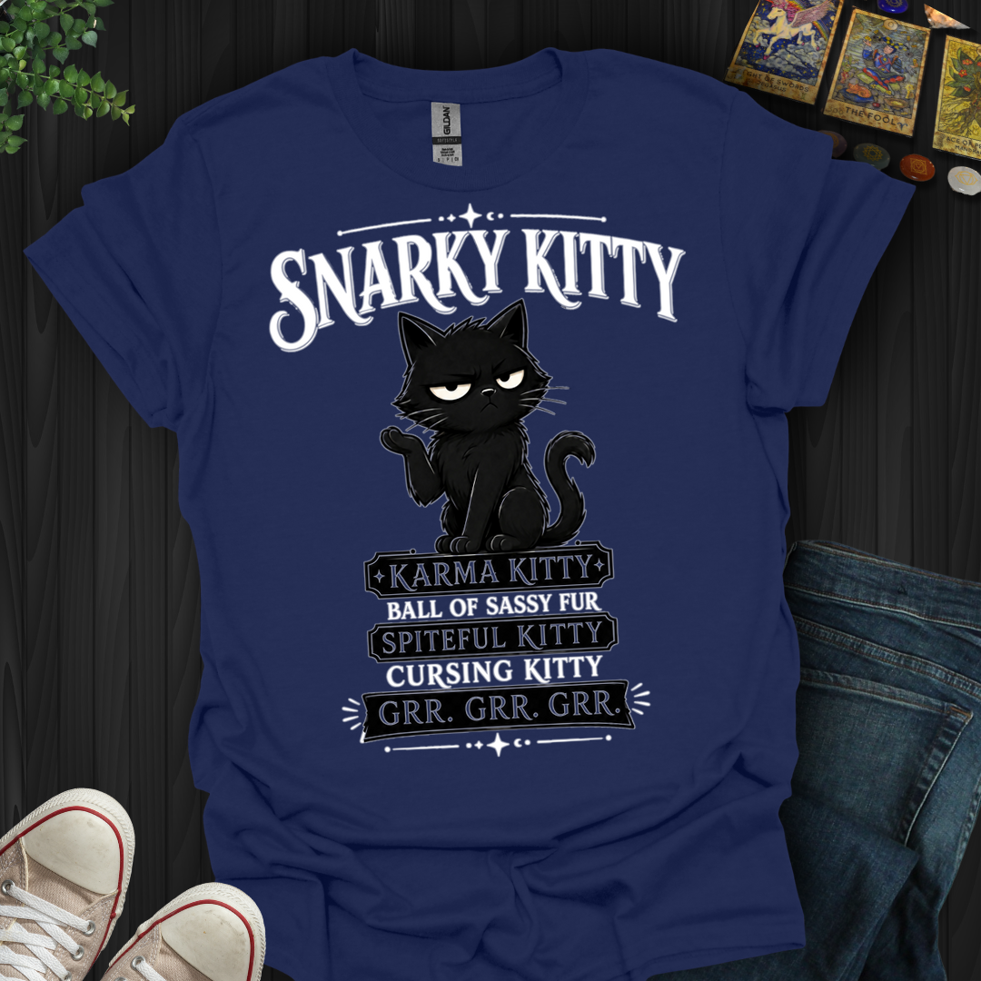 Snarky Kitty- T-Shirt