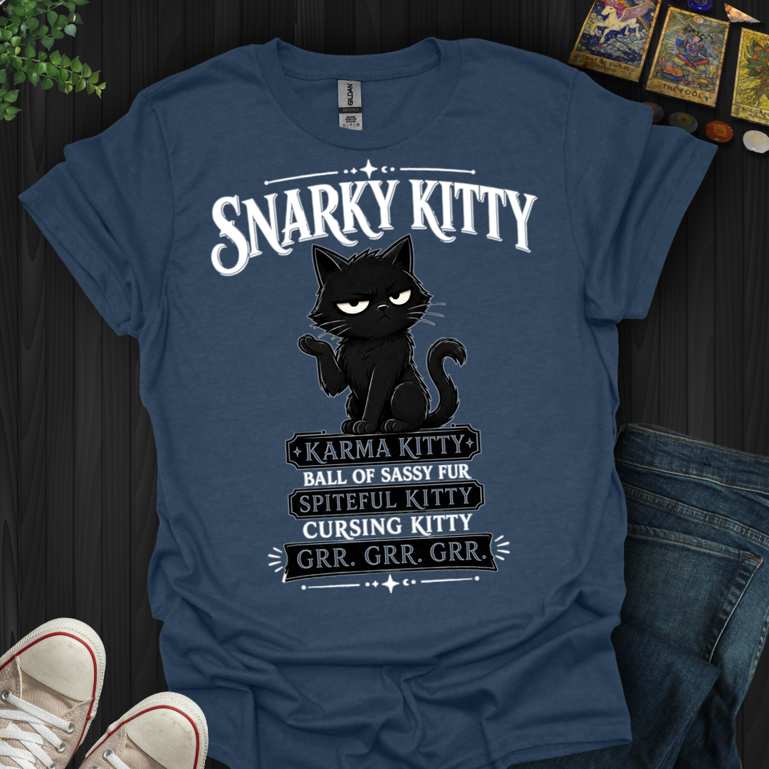 Snarky Kitty- T-Shirt