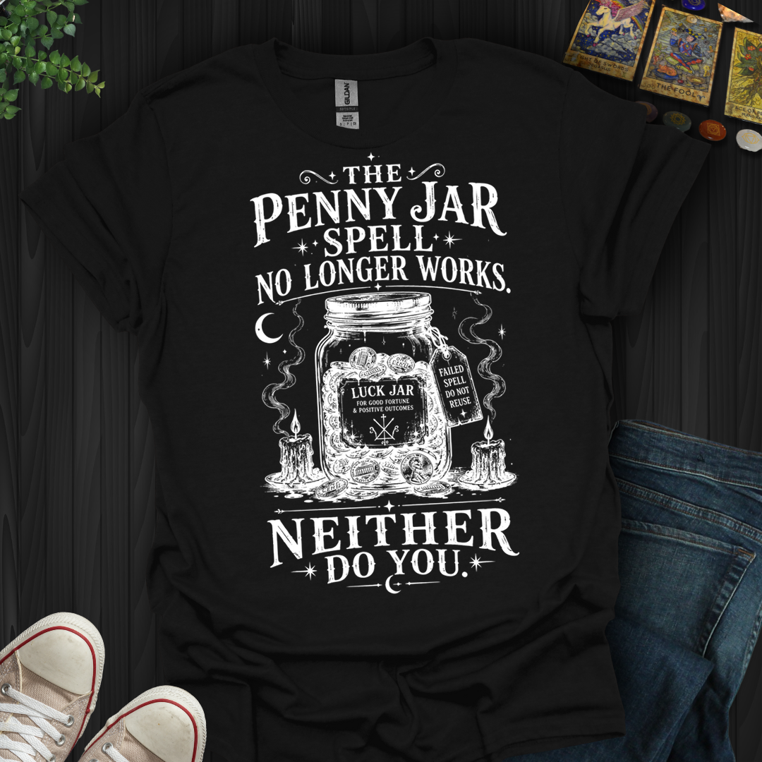 Penny Jar Spell- T-Shirt