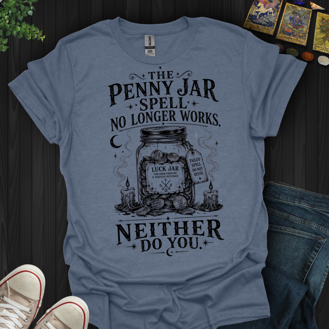 Penny Jar Spell- T-Shirt