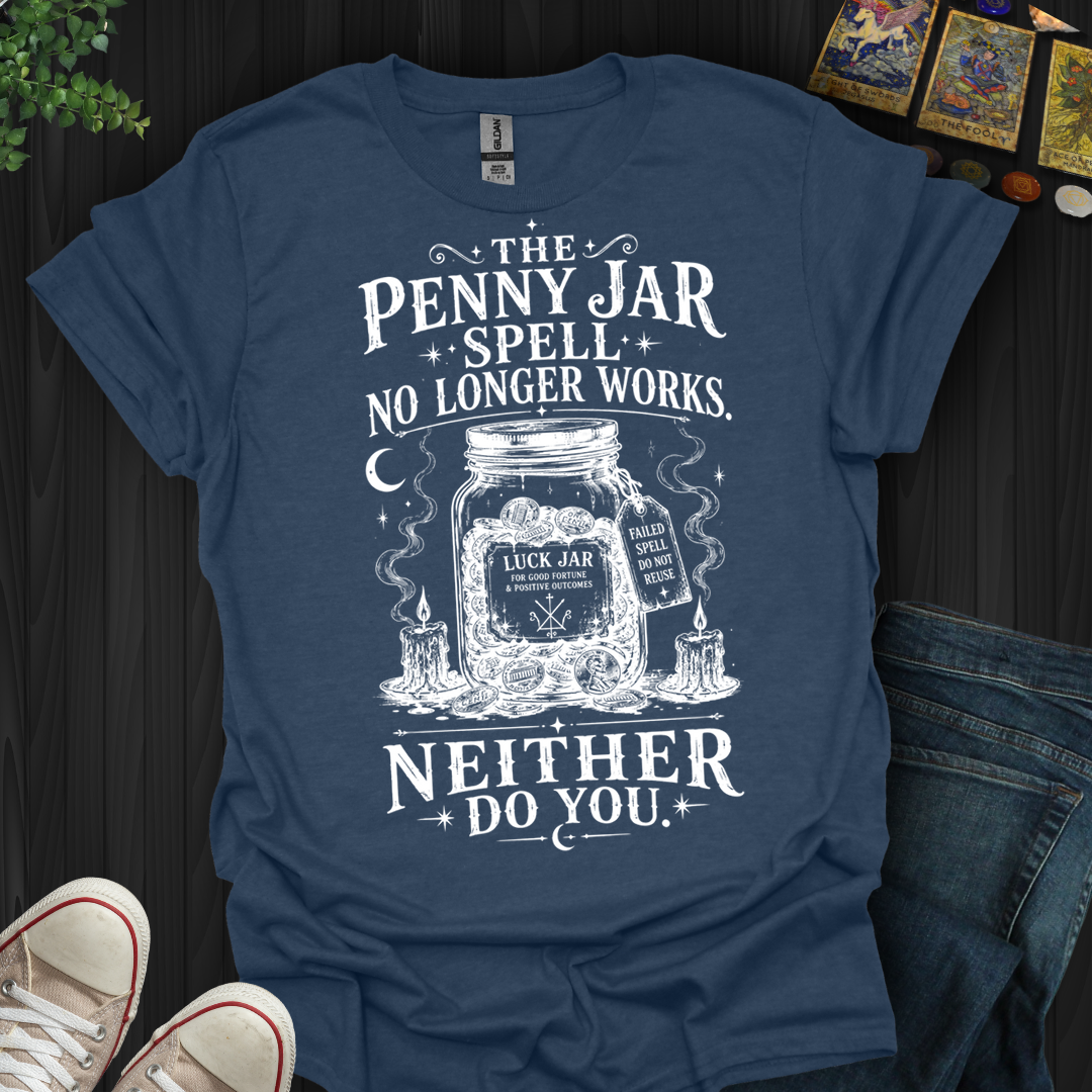 Penny Jar Spell- T-Shirt