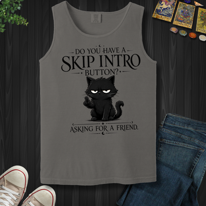 Skip Intro Button- Tank Top