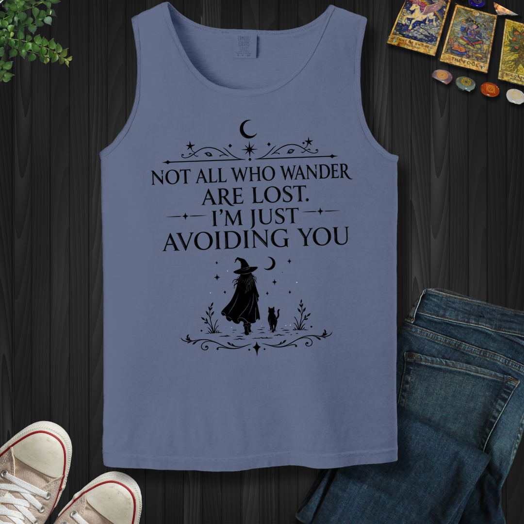 I'm Just Avoiding You- Tank Top