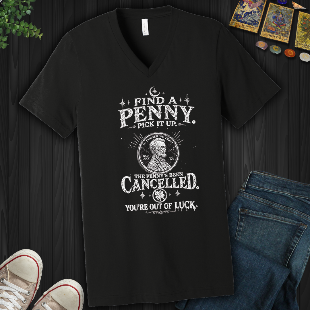 Find A Penny Pick It Up- V-Neck