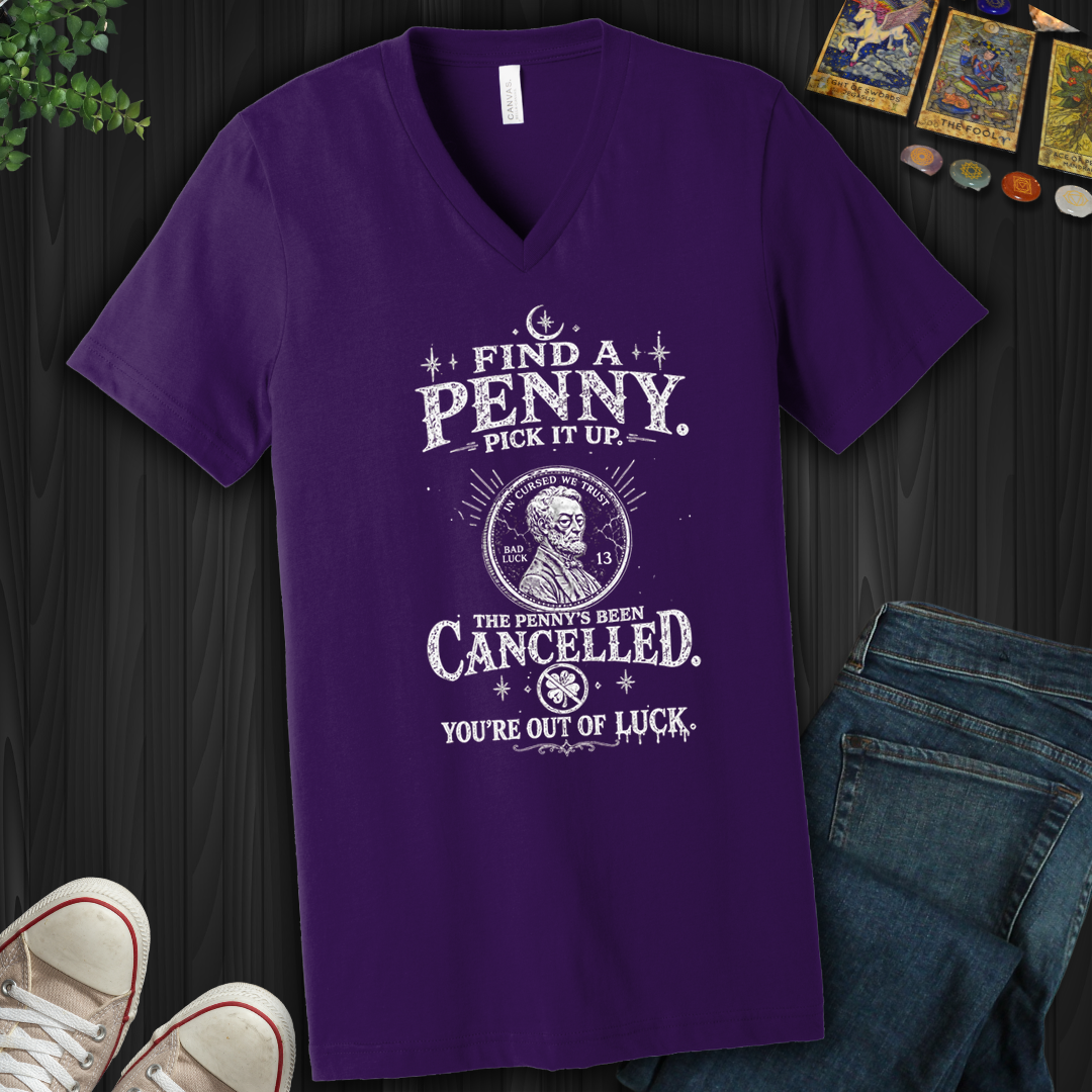 Find A Penny Pick It Up- V-Neck