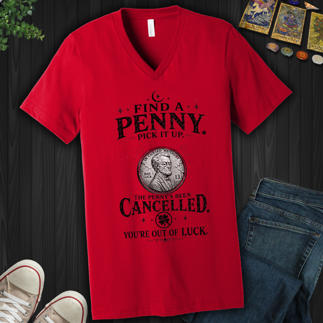 Find A Penny Pick It Up- V-Neck