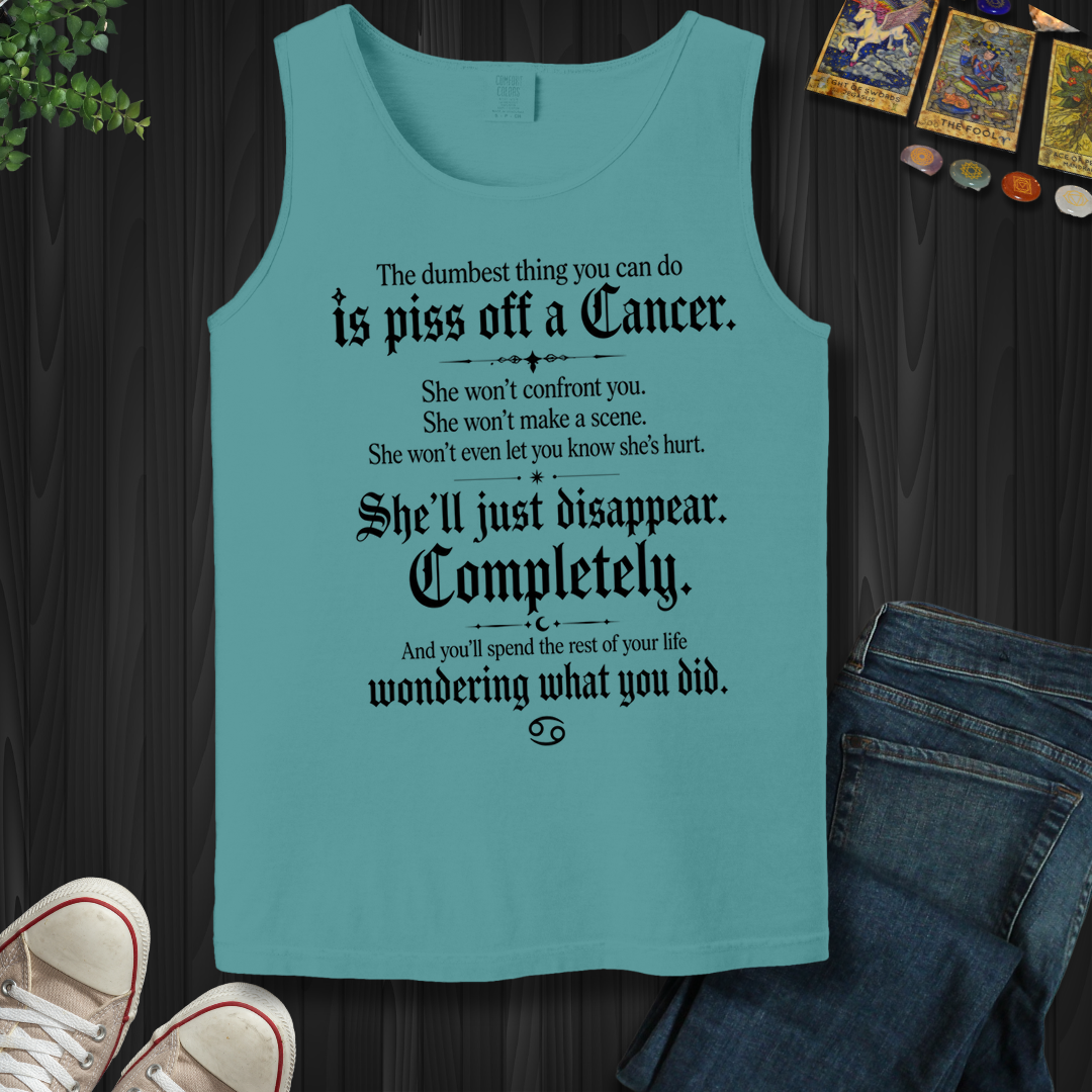 Dumbest Thing You Can Do Cancer- Tank Top