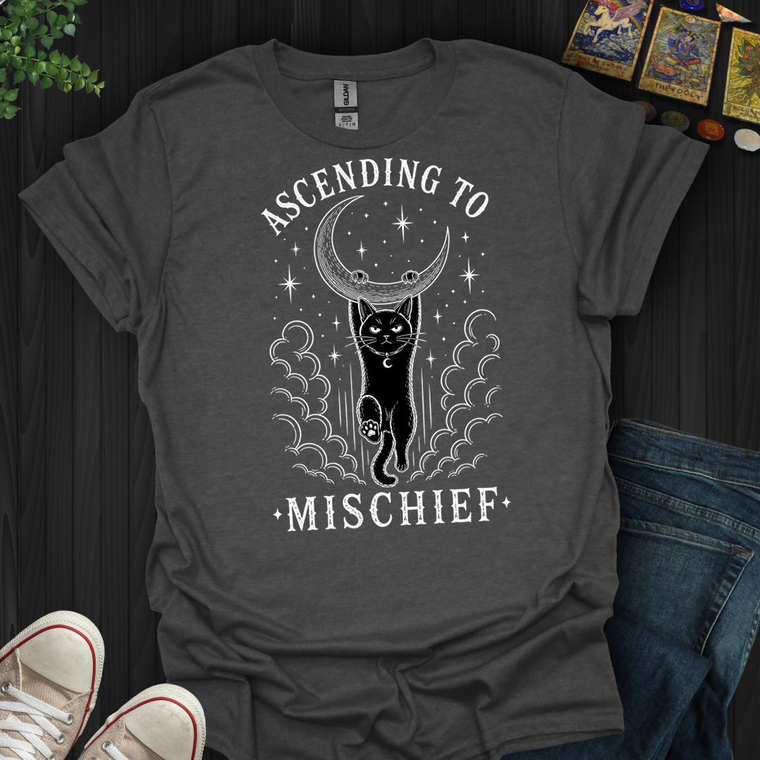 Ascending To Mischief- T-Shirt