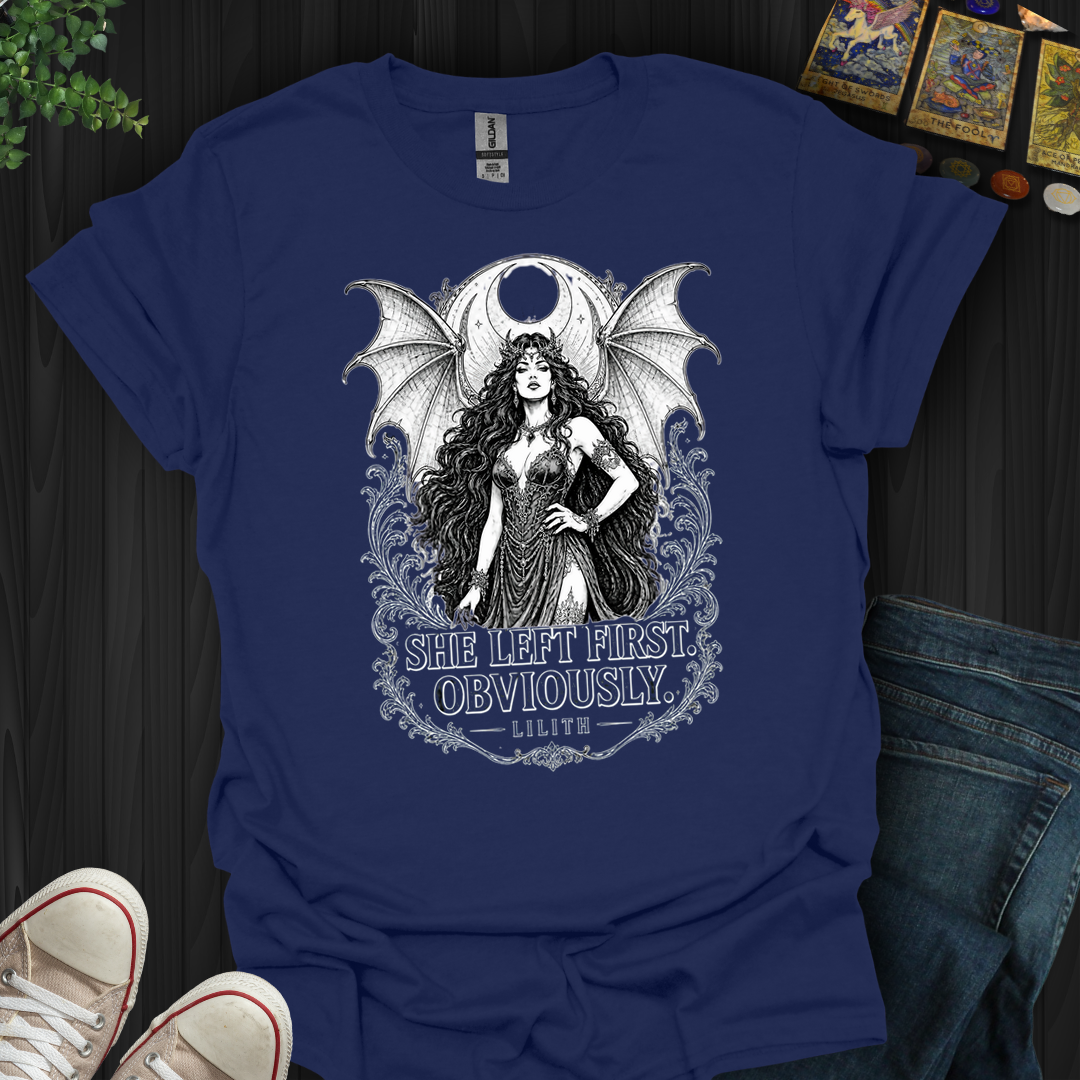 She Left First- T-Shirt