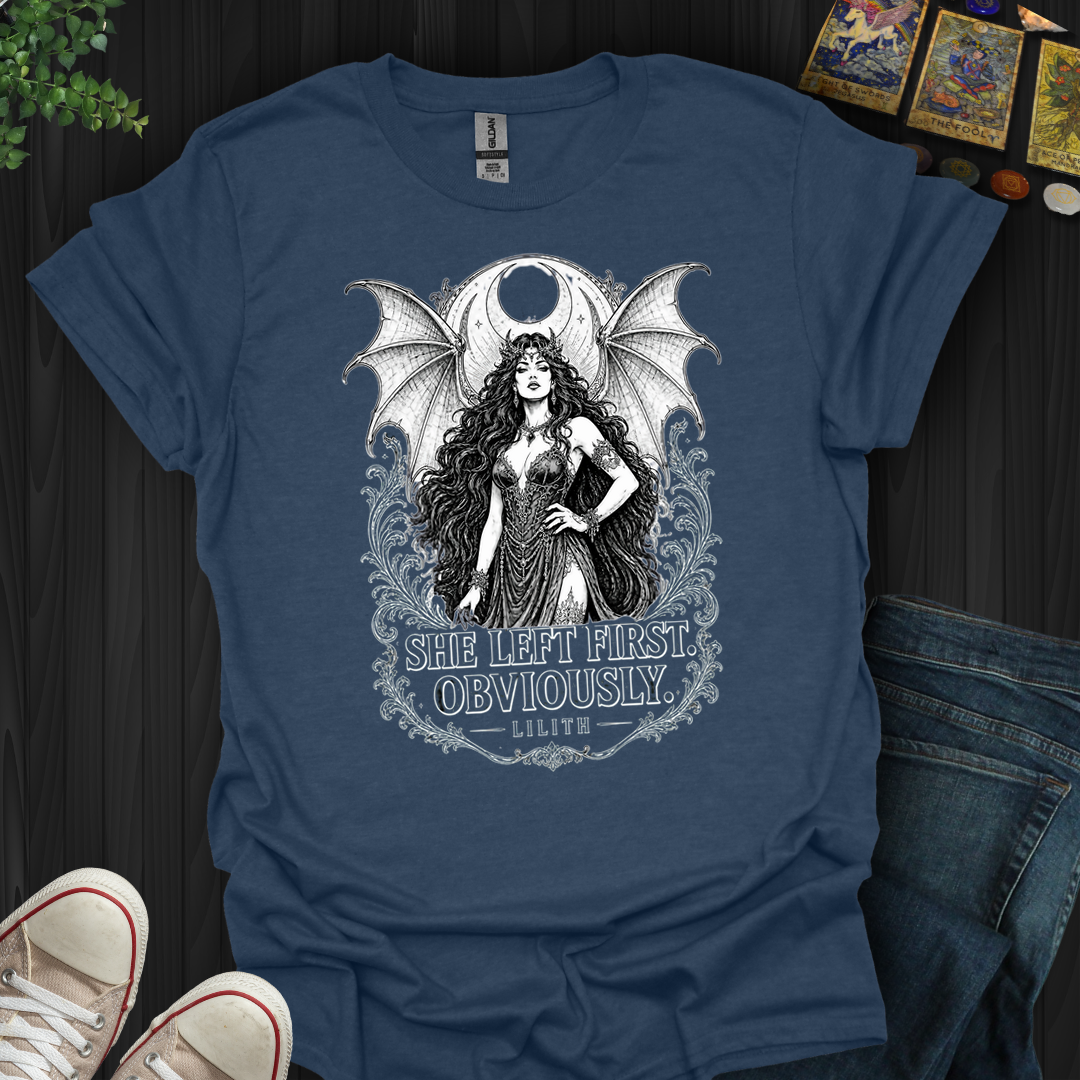 She Left First- T-Shirt