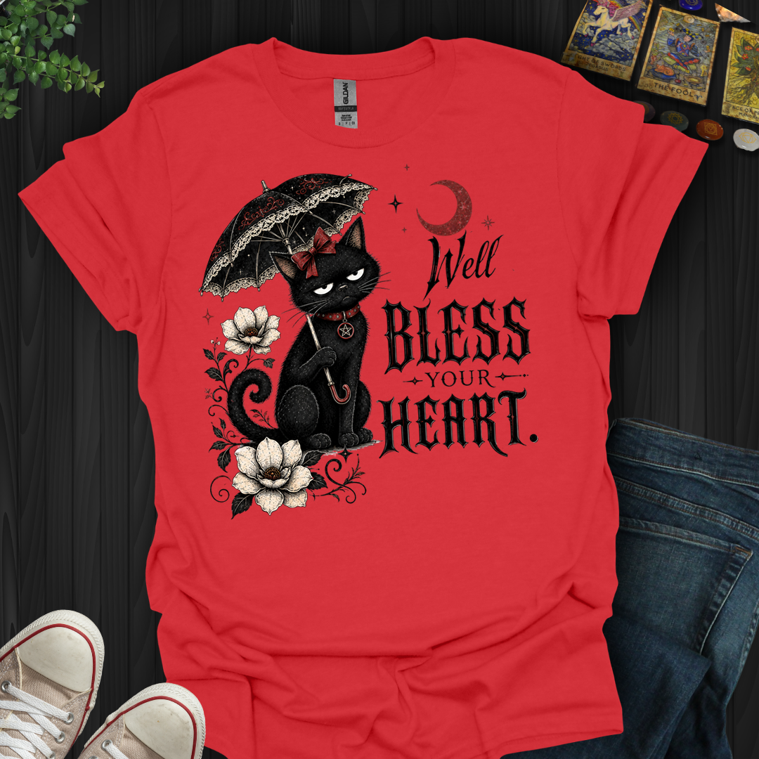 Well Bless Your Heart- T-Shirt