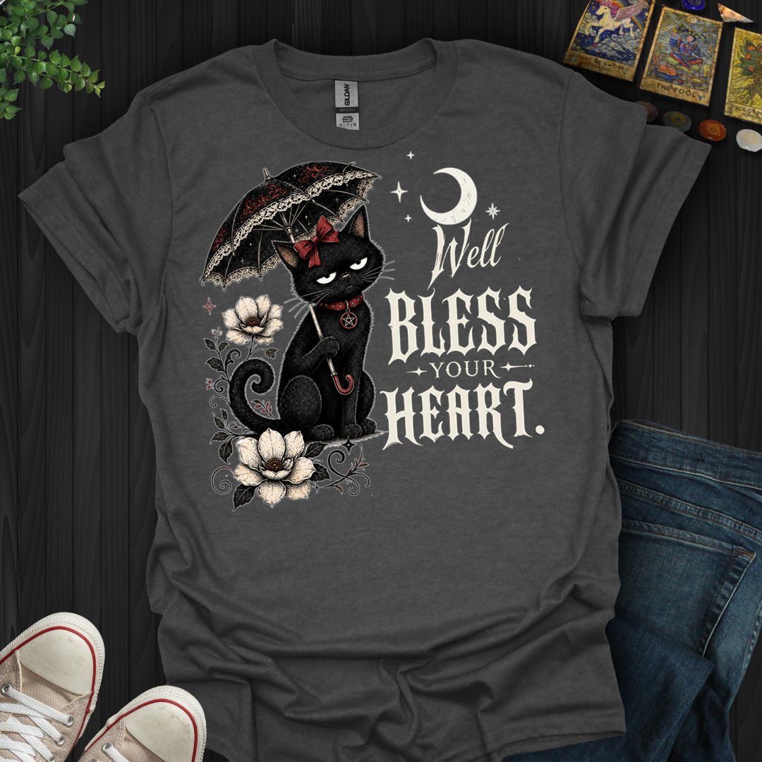 Well Bless Your Heart- T-Shirt