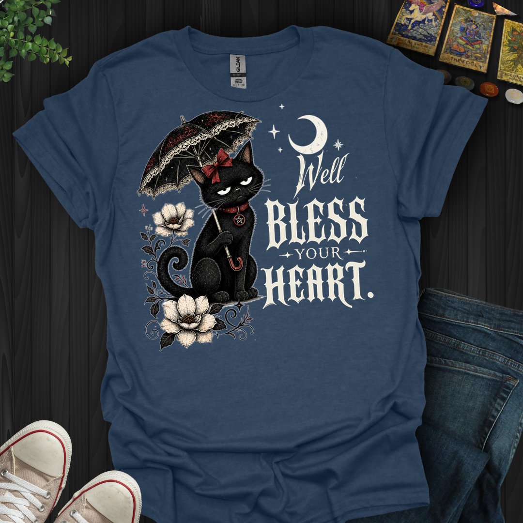 Well Bless Your Heart- T-Shirt