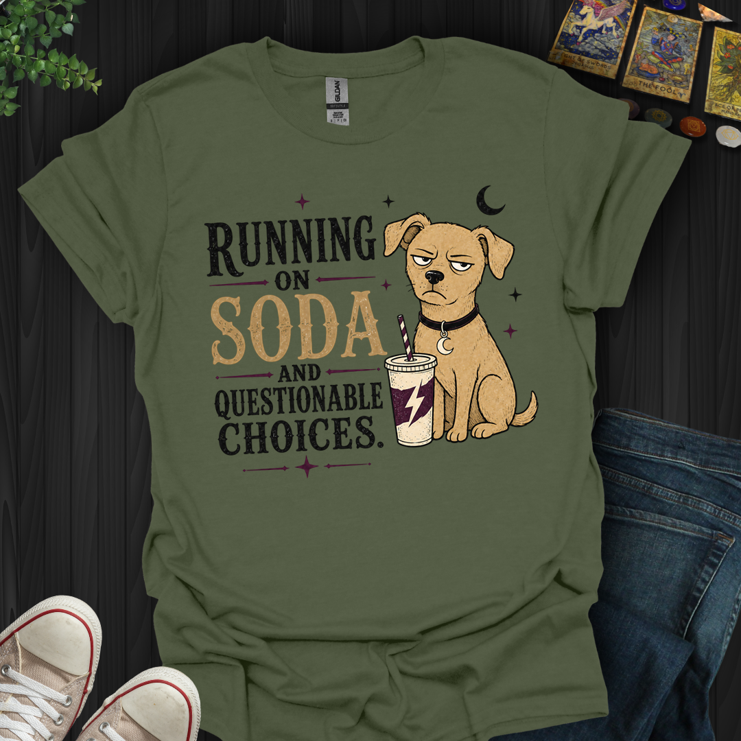 Questionable Choices- T-Shirt