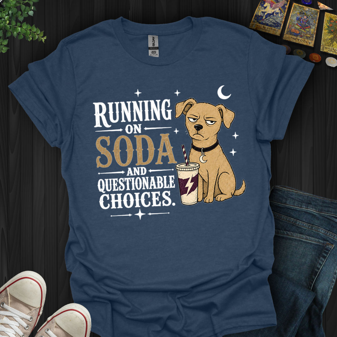 Questionable Choices- T-Shirt