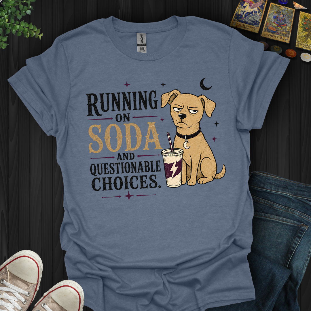 Questionable Choices- T-Shirt