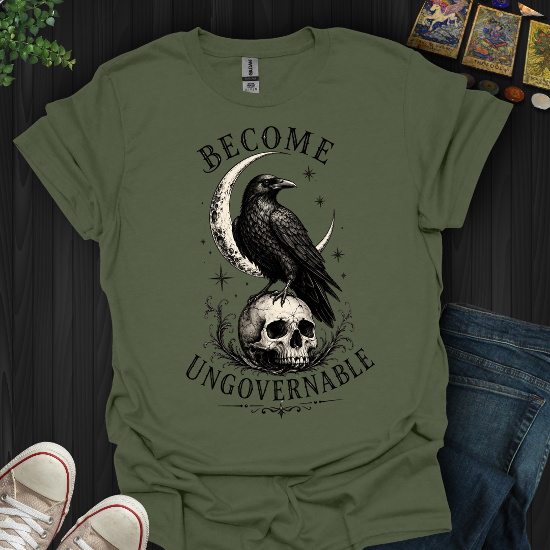 Become Ungovernable- T-Shirt