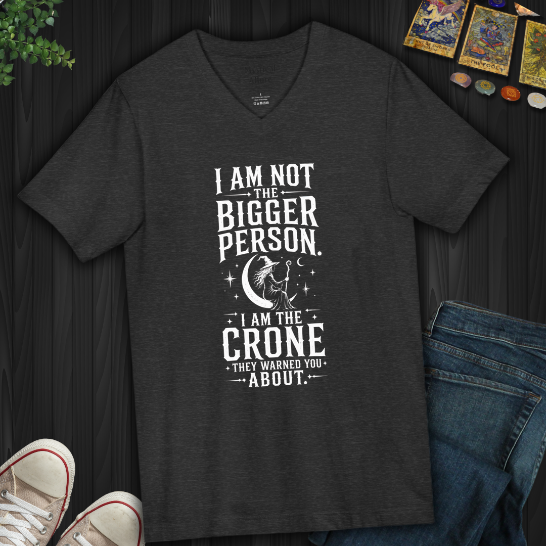 The Crone They Warned You About- V-Neck