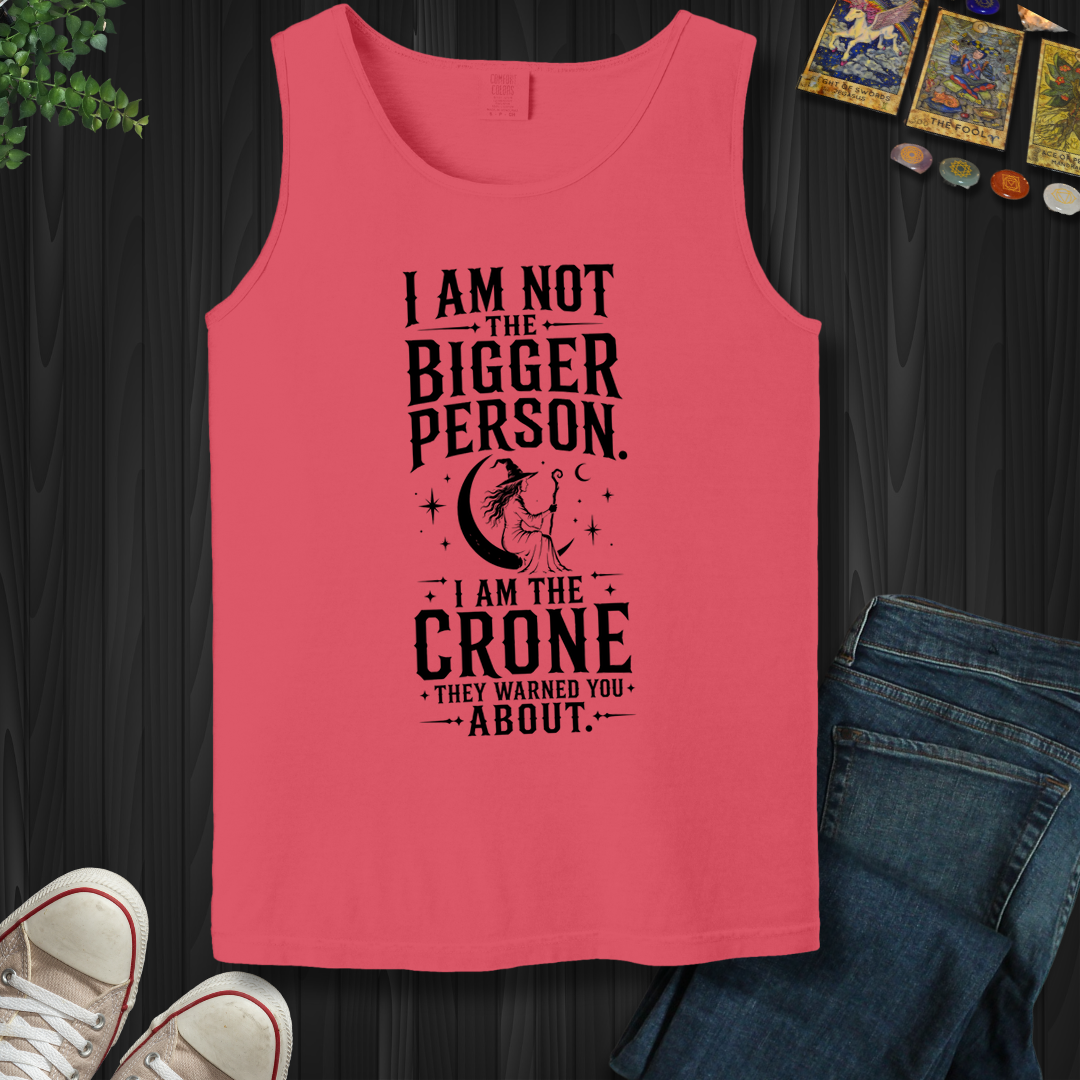 The Crone They Warned You About- Tank Top