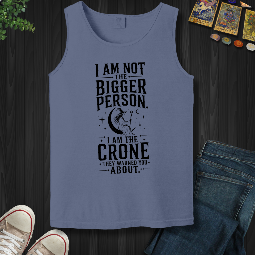 The Crone They Warned You About- Tank Top