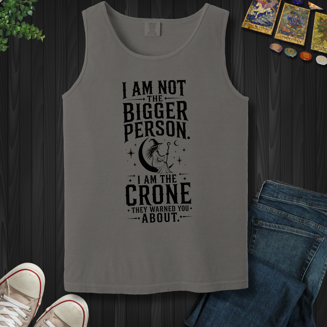 The Crone They Warned You About- Tank Top