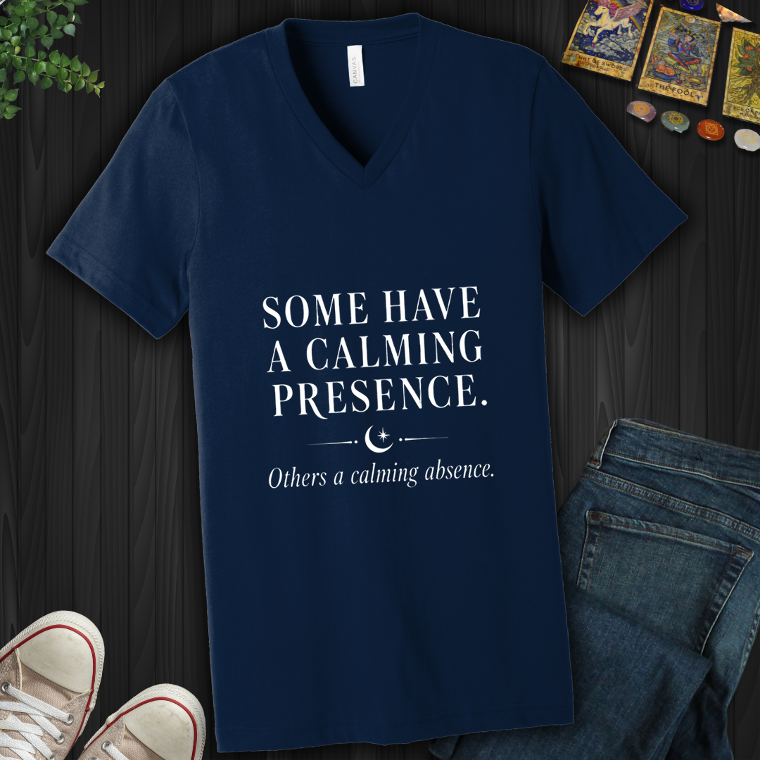 A Calming Presence- V-Neck