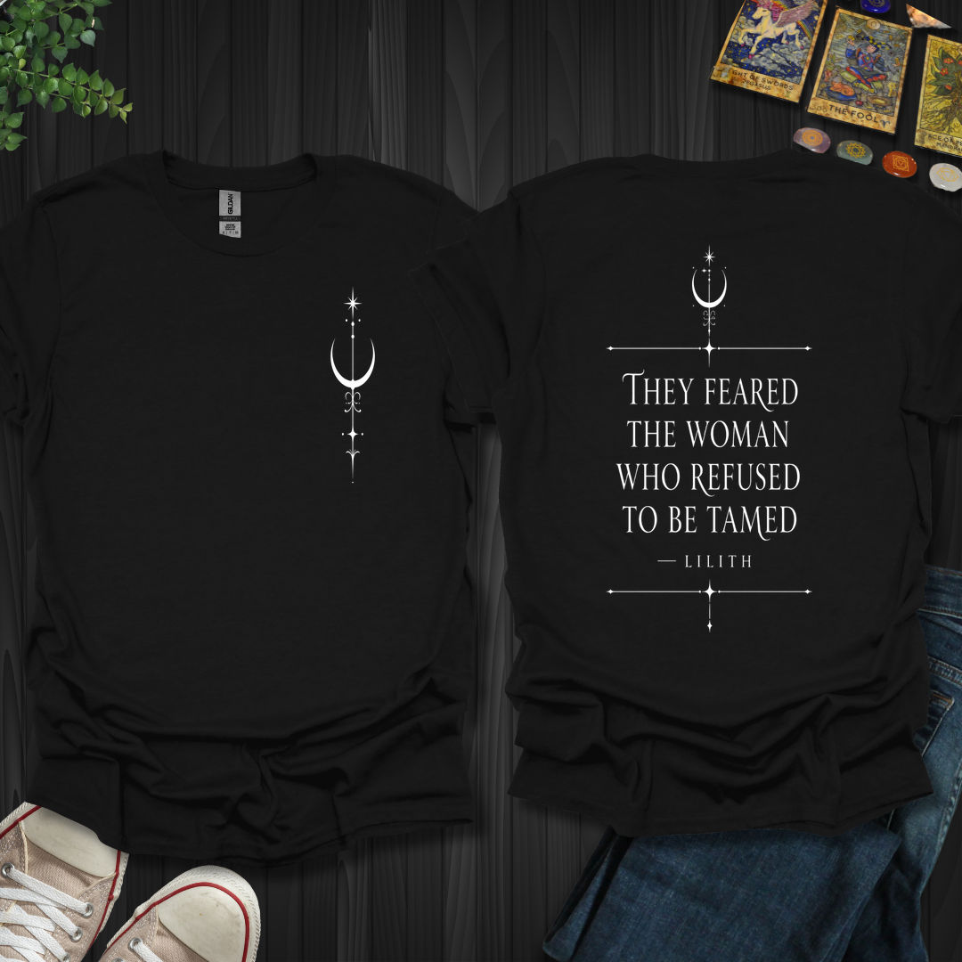 The Woman Who Refused To Be Tamed Front and Back T-Shirt